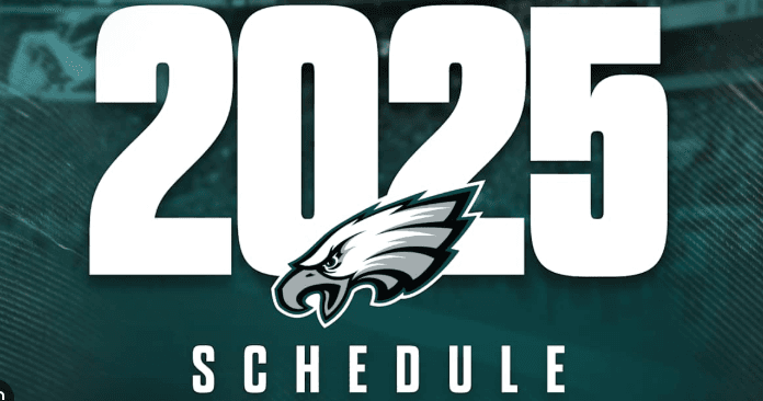 2025 Philadelphia Eagles Schedule Update: Fly Eagles Fly Toward a Statement Season!