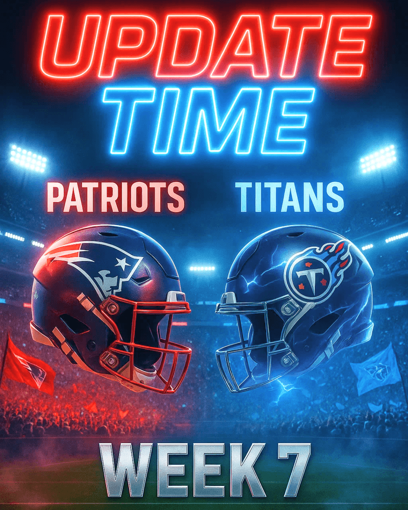 UPDATE TIME: Patriots vs. Titans – How to Watch/Listen to NFL Week 7