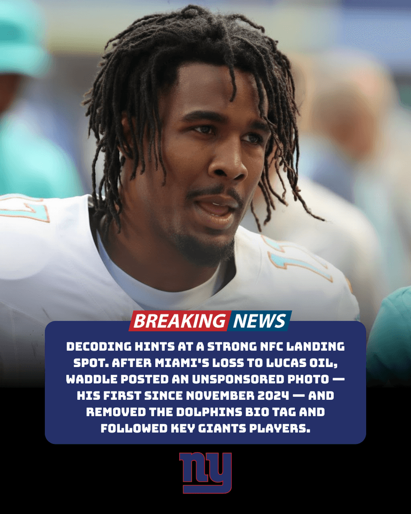 Jaylen Waddle's Cryptic IG Moves Scream Giants Trade—Is He Dart's Next Big Weapon?